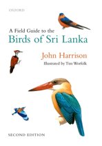 A Field Guide to the Birds of Sri Lanka A Field Guide to the Birds of Sri Lanka