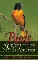Birds of Eastern North America Birds of Eastern North America