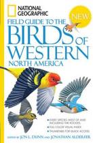 National Geographic Field Guide to the Birds of Western North America National Geographic Field Guide to the Birds of Western North America